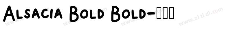 Alsacia Bold Bold字体转换